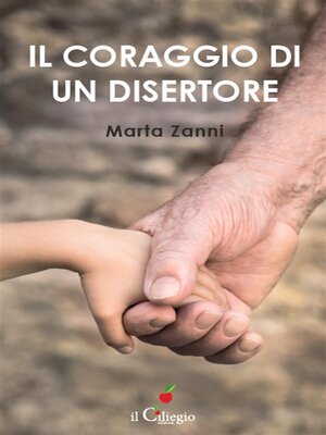 cover image of Il coraggio di un disertore